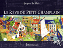 Rêve du Petit-Champlain (Le)